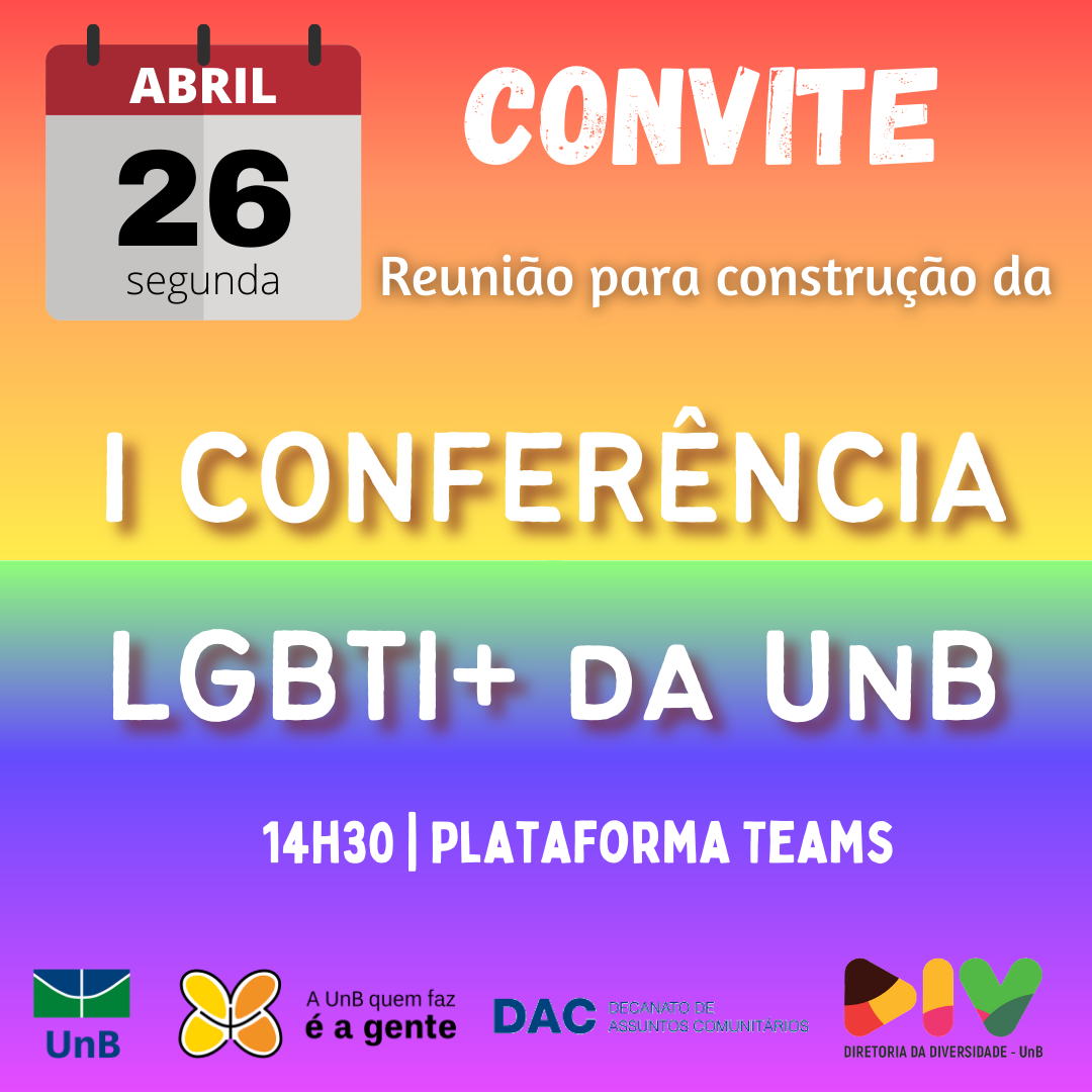 I CONFERÊNCIA LGBT da UnB 26 4